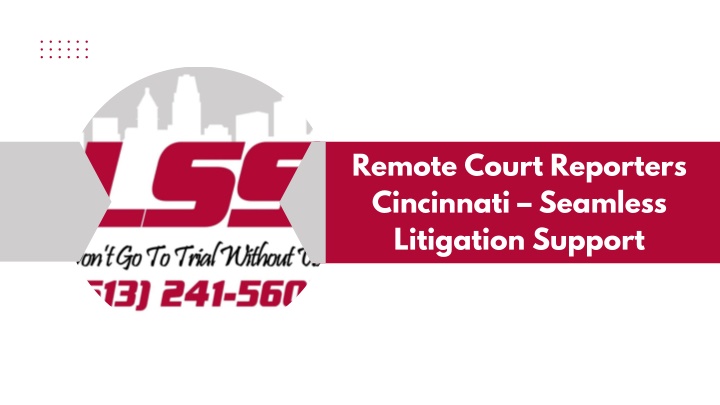 remote court reporters cincinnati seamless