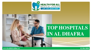 TOP HOSPITALS IN  AL DHAFRA (1)