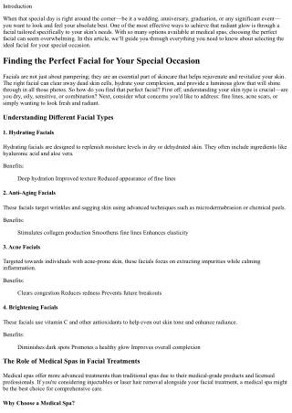 “Finding the Perfect Facial for Your Special Occasion”