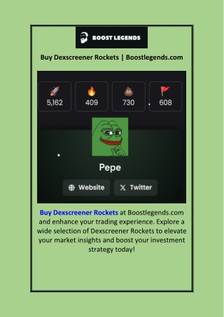 Buy Dexscreener Rockets | Boostlegends.com