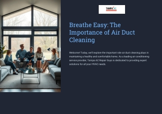 Breathe Easy : The Importance of Air Duct Cleaning