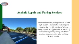 Asphalt Repair and Paving Services
