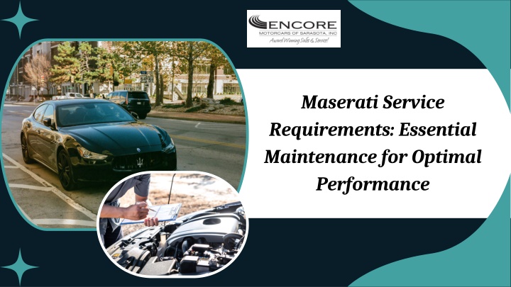 maserati service requirements essential