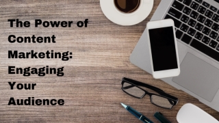 Jesse Saez: The Power of Content Marketing - Engaging Your Audience