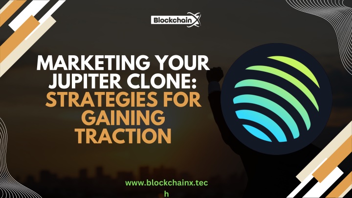 marketing your jupiter clone strategies