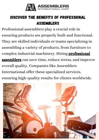 discover the benefits of professional assemblers