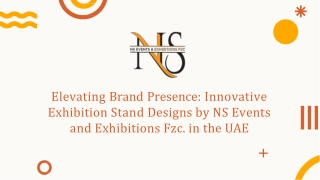 NS Events and Exhibitions Fzc: Exhibition Stand Design UAE