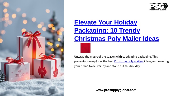 elevate your holiday packaging 10 trendy