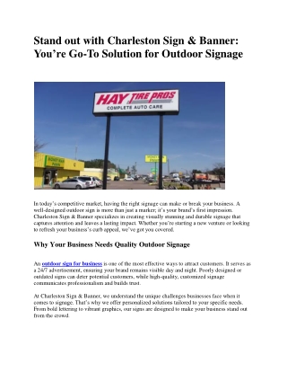 Stand Out with Charleston Sign & Banner Your Go-To Solution for Outdoor Signage