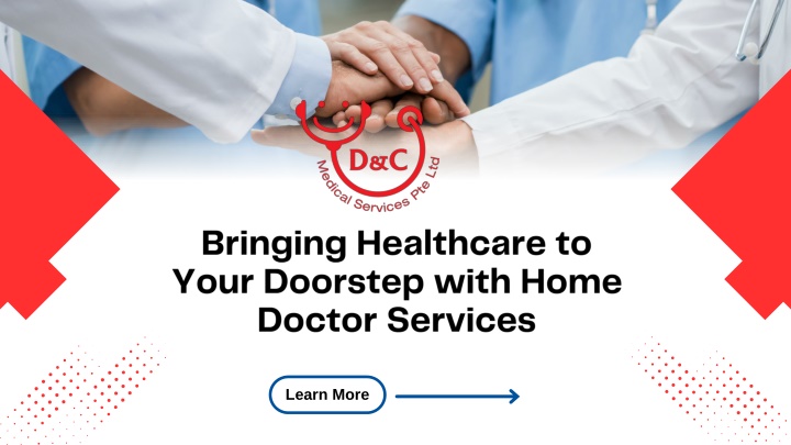 bringing healthcare to your doorstep with home