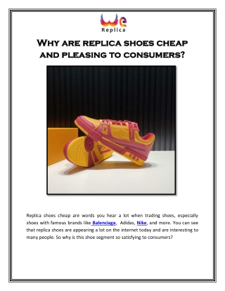 Why are replica shoes cheap and pleasing to consumers?