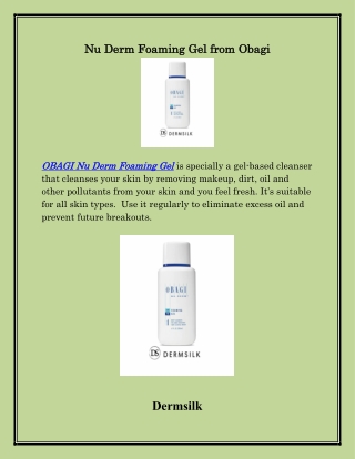 OBAGI Nu Derm Foaming Gel Cleanser, dermsilk