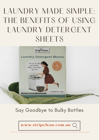 Laundry Made Simple The Benefits of Using Laundry Detergent Sheets