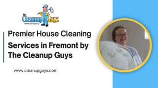 Professional House Cleaning Services in Fremont – The Cleanup Guys