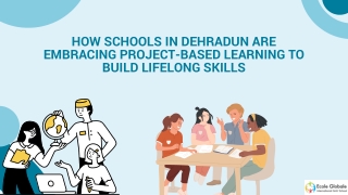how schools in dehradun are embracing project