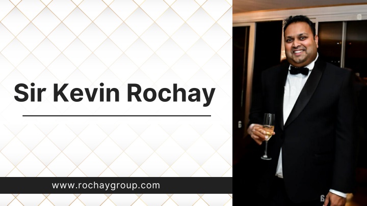 sir kevin rochay