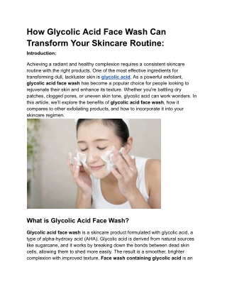 How Glycolic Acid Face Wash Can Transform Your Skincare Routine