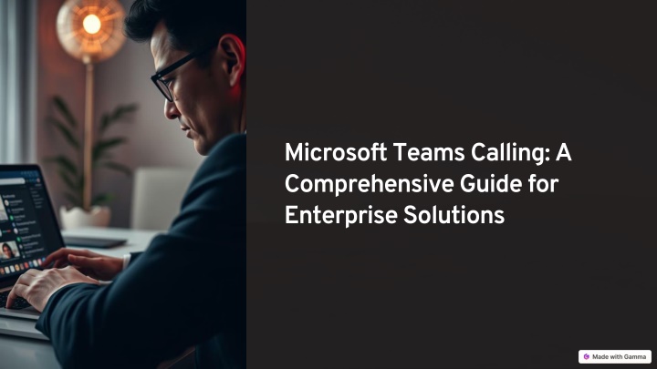 microsoft teams calling a comprehensive guide