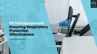 Fit Test Equipment Ensuring Respiratory Protection Effectiveness