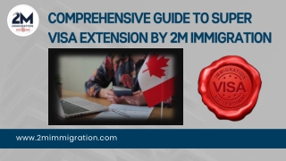Super Visa Extension