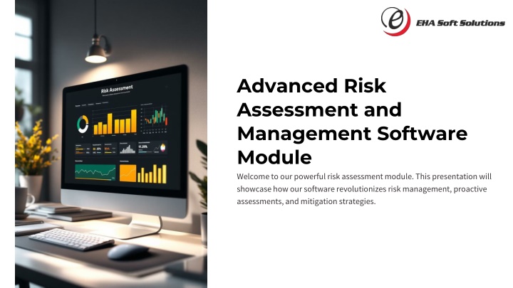 advanced risk assessment and management software