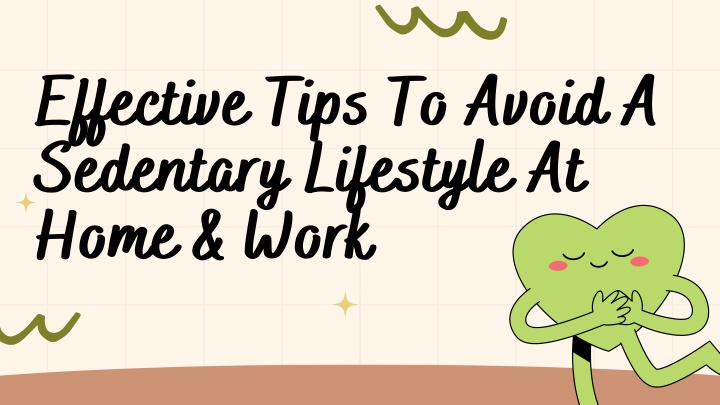 effective tips to avoid a sedentary lifestyle