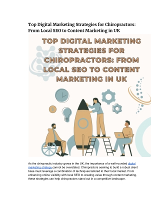 Top Digital Marketing Strategies for Chiropractors_ From Local SEO to Content Marketing in UK