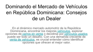 Dominando el Mercado de Vehículos en República Dominicana_ Consejos de un Dealer