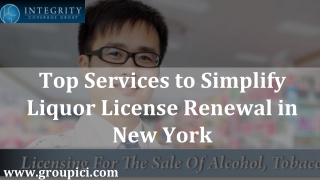 Top Services to Simplify Liquor License Renewal in New York