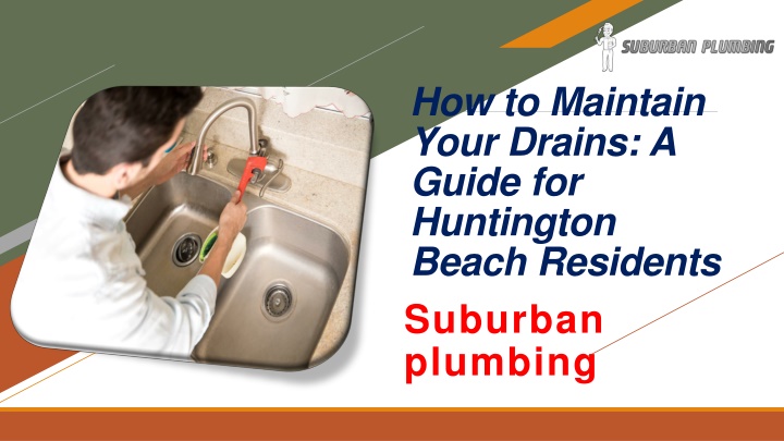 how to maintain your drains a guide for huntington beach residents