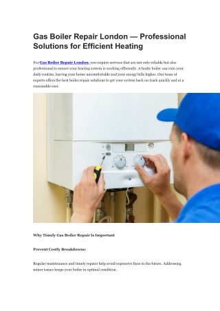 Gas Boiler Repair London — Professional Solutions for Efficient Heating
