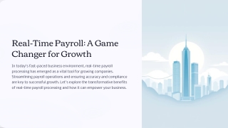 How Real-Time Payroll Processing Benefits Growing Businesses