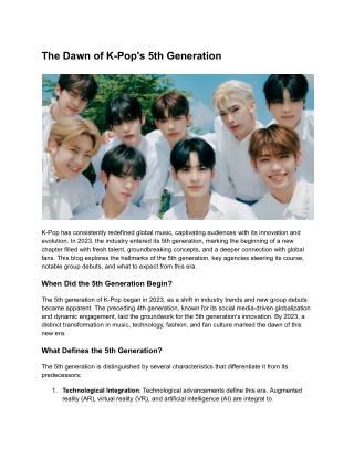 Ushering in the 5th Generation of K-Pop A New Era of Innovation and Global Reach