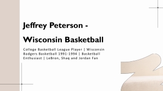 Jeffrey Peterson - Wisconsin - A Guiding Luminary