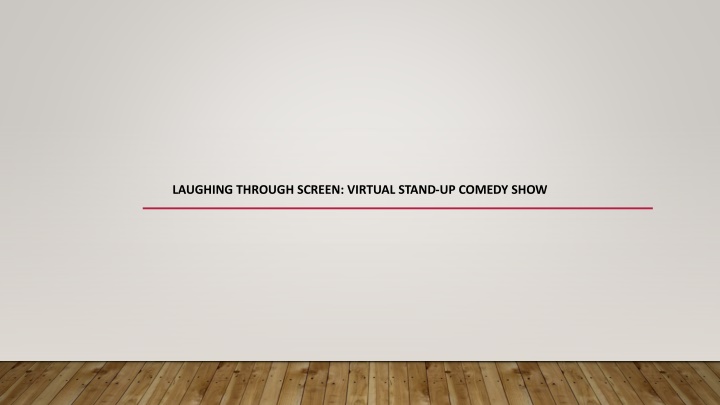 laughing through screen virtual stand up comedy show