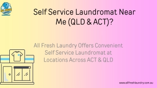 Self Service Laundromat Near Me (QLD & ACT)