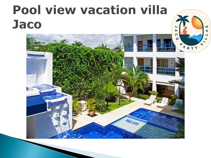 pool view vacation villa jaco