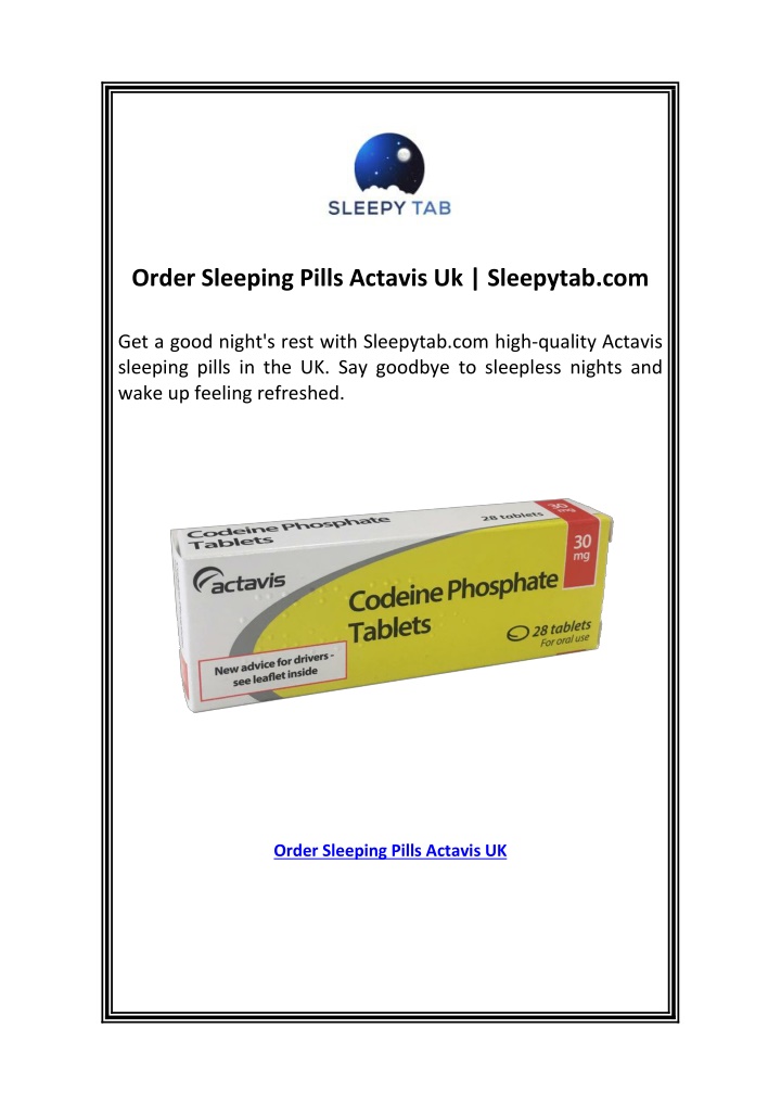 order sleeping pills actavis uk sleepytab com