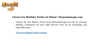 Clowns For Birthday Parties In Miami  Mamamiamagic.com