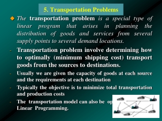 chapter 5 Transportation Problems