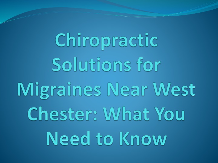 chiropractic solutions for migraines near west chester what you need to know