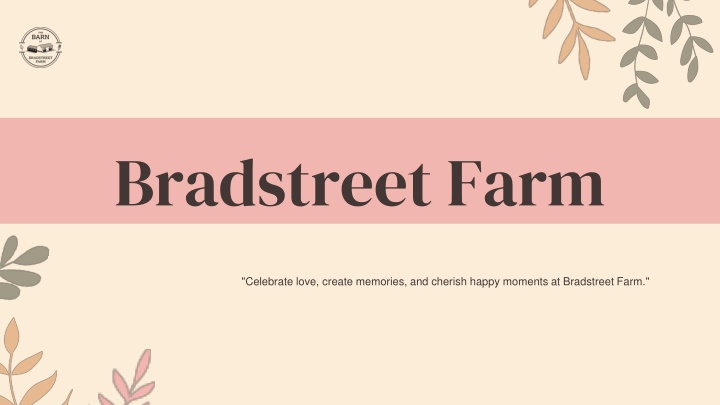 bradstreet farm