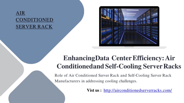 Ppt Enhancing Data Center Efficiency Air Conditioned And Self Cooling