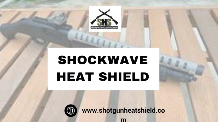 shockwave heat shield