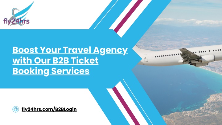 boost your travel agency with our b2b ticket