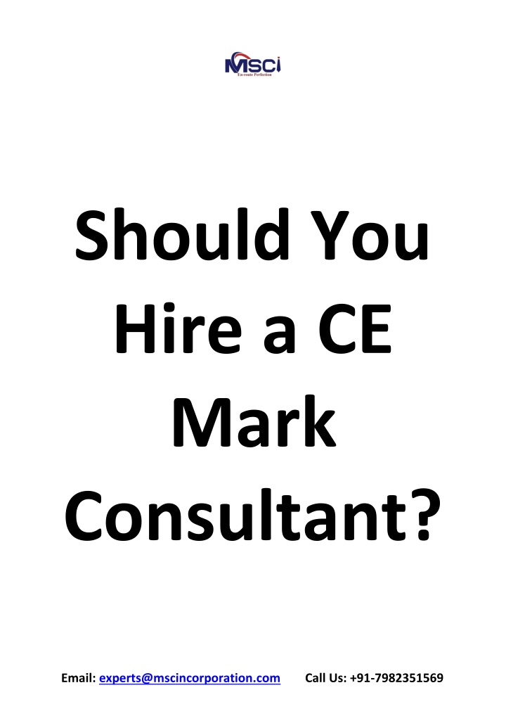 should you hire a ce mark consultant