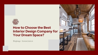 How to Select the Best Interior Design Company for Your Dream Home