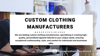 Custom Clothing Manufacturers