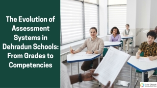 the evolution of assessment systems in dehradun