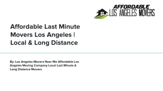 Last Minute Movers Los Angeles